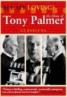 United States Dist All My Loving: Tony Palmers Classical C Photo