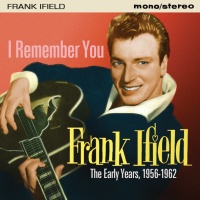 Imports Frank Ifield - I Remember You: Early Years 1956-1962 Photo