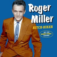 Imports Roger Miller - Hitch Hiker: 1957-1962 Honky Tonk Recordings Photo