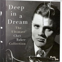 JAZZTWIN Chet Baker - Deep In a Dream Photo