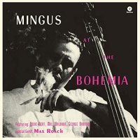 Imports Charles Mingus - At the Bohemia 1 Bonus Track! Photo