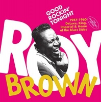 Imports Roy Brown - Good Rockin Tonight: 1947-1960 Deluxe King Photo