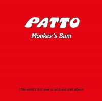 Imports Patto - Monkey's Bum: Expanded Edition Photo