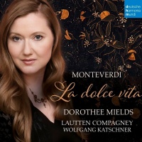 Imports Monteverdi Monteverdi / Mields / Mields Dorothee / - Monteverdi: La Dolce Vita Photo