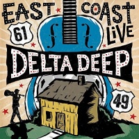 Frontiers Records Delta Deep - East Coast Live Photo