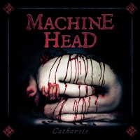 Machine Head - Catharsis Photo