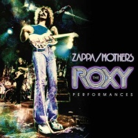 Zappa Records Frank Zappa - Roxy Performances Photo