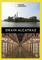 Drain Alcatraz Photo
