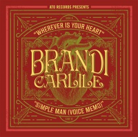 Brandi Carlile - Wherever Is Your Heart Photo