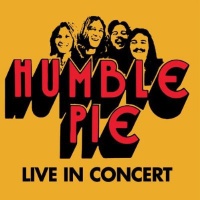 Humble Pie - Live In Concert Photo
