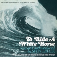 To Ride a White Horse - Original Soundtrack Photo