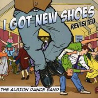 Talking Elephant Albion Dance Band - I Got New Shoes Revisited Photo