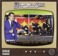 Bowling For Soup - A Hangover You Don't Deserve Photo
