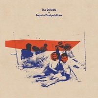 The Districts - Popular Manipulations Photo