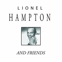 Innovation 360 Lionel Hampton - Lionel Hampton & Friends Photo