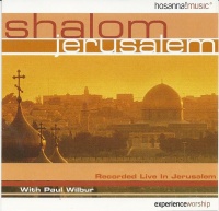 Paul Wilbur - Shalom Jerusalem Photo