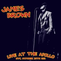 WAX LOVE James Brown - Live At the Apollo: Nyc. October 24th 1962 Photo
