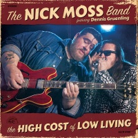 Alligator Records Nick Moss - High Cost of Low Living Photo