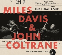 Sony Legacy Miles Davis / Coltrane John - Final Tour: the Bootleg Series 6 Photo