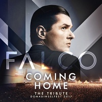 Imports Falco - Falco Coming Home: the Tribute Donauins Photo
