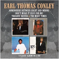 Imports Earl Thomas Conley - Somewhere Between Right & Wrong / Don't Make It Photo