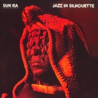 DOL Sun Ra & His Arkestra - Jazz In Silhouette Photo