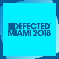 Defected Miami 2018 / Various Photo