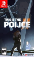 Thq Nordic This Is the Police 2 Photo