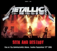 Metallica - Seek And Destroy - Live At The Hammersmith Odeon Photo