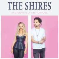 The Shires - Accidentally On Purpose Photo