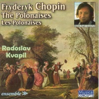 Musical Concepts Radoslav Kvapil - Fryderyk Chopin: the Polonaises / Les Polonaises Photo
