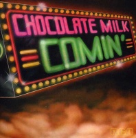 Funky Town Grooves Chocolate Milk - Comin' Photo