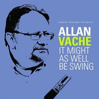 Arbors Records Allan Vache - It Might As Well Be Swing Photo