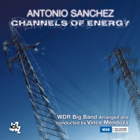 Camjazz Antonio Sanchez - Channels of Energy Photo