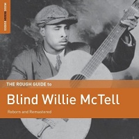 World Music Network Blind Willie Mctell - Rough Guide to Blind Willie Mctell Photo