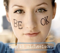 Cabin 24 Records Ingrid Michaelson - Be Ok Photo