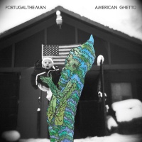 Approaching Airballo Portugal the Man - American Ghetto Photo