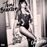 Toni Braxton - Sex And Cigarettes Photo