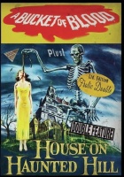 Bucket of Blood / House On Haunted Hill Photo