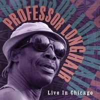 Orleans Records Professor Longhair - Live In Chicago Photo
