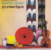 Imports Martin Denny - Hypnotique Photo