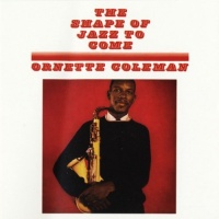 NOT NOW MUSIC Ornette Coleman - The Shape of Jazz to Come Photo