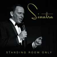 Capitol Frank Sinatra - Standing Room Only Photo