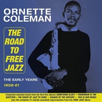 Acrobat Ornette Coleman - Road to Free Jazz: the Early Years 1958-61 Photo