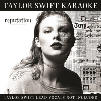 Taylor Swift - Taylor Swift Karaoke: Reputation Photo