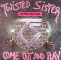 Twisted Sister - Come Out and Play Photo