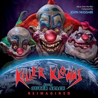 Varese Sarabande John Massari - Killer Klowns From Outer Space: Reimagined Photo