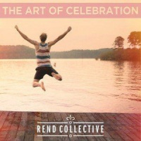 Imports Rend Collective - Art of Celebration Photo