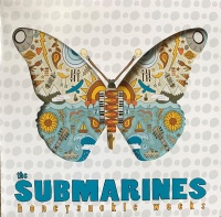 Submarines - Honeysuckle Weeks Photo