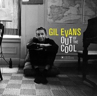 JAZZ IMAGES Gil Evans - Out of the Cool Photo